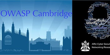 ARU CSNRG & OWASP Cambridge October 2019 Chapter Meeting