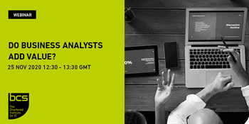 Webinar: Do Business Analysts add value?