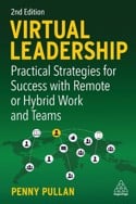Virtual Leadership: practical strategies for success with remote or hybrid work and teams cover