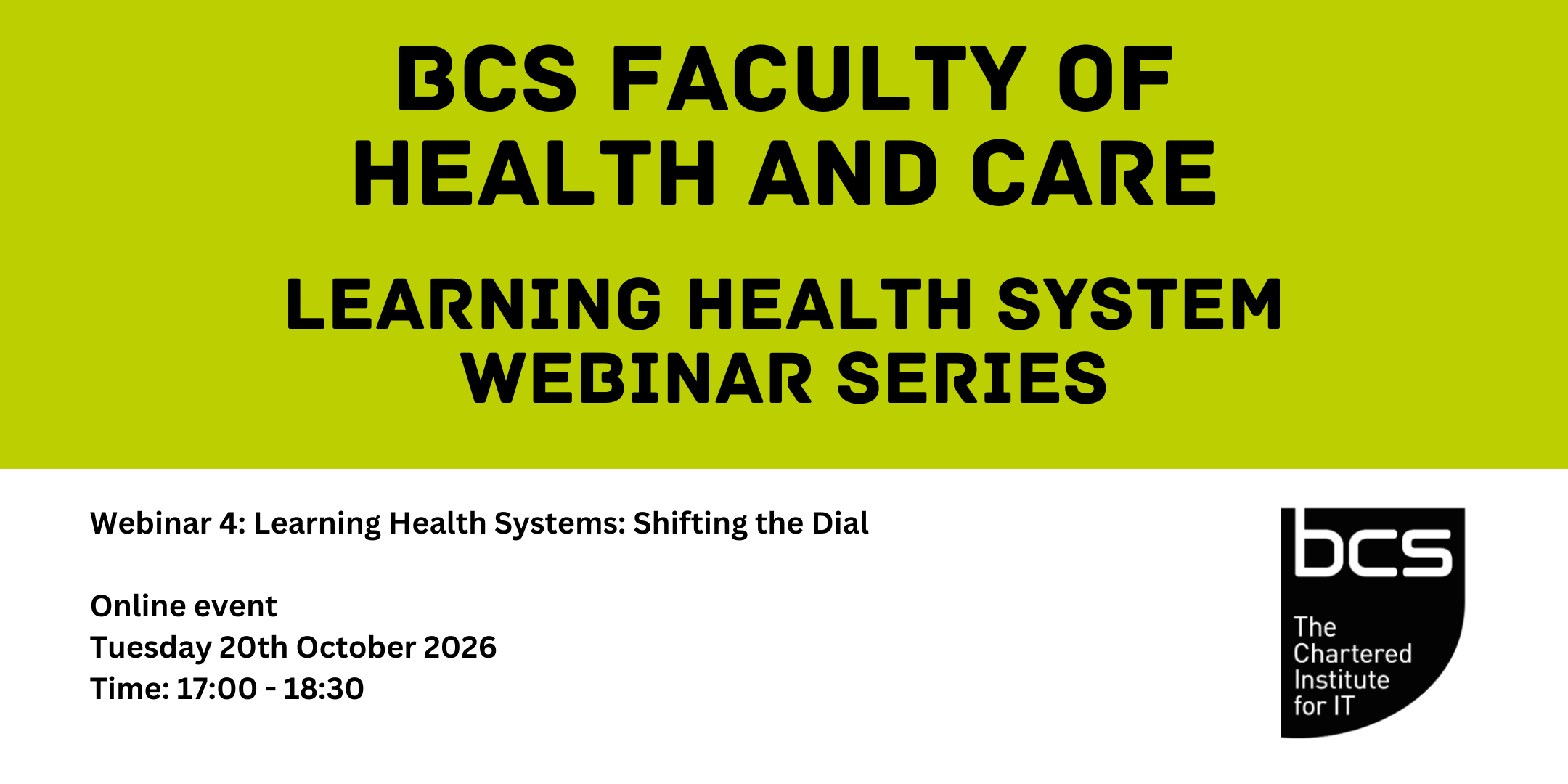 Webinar 4: LEARNING HEALTH SYSTEMS: SHIFTING THE DIAL